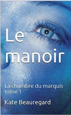 Le_manoir-La_chambre_du_marquis-tome_1