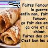 Faites l'amour … Pas la guerre …
